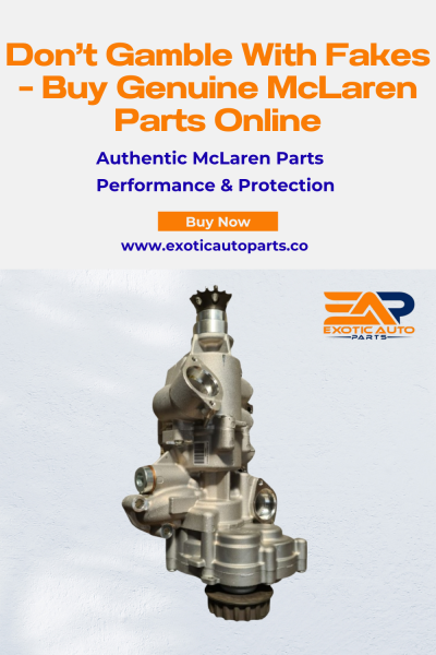 Don’t Gamble With Fakes – Buy Genuine McLaren Parts Online